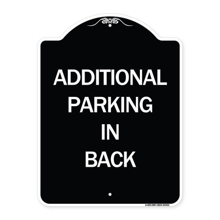 SIGNMISSION Additional Parking in Back Heavy-Gauge Aluminum Architectural Sign, 24" x 18", BW-1824-24351 A-DES-BW-1824-24351
